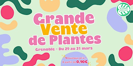 Imagem principal do evento Grande Vente de Plantes Grenoble