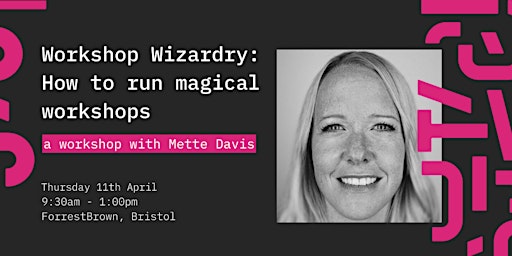 Immagine principale di Workshop Wizardry: How to run magical workshops with Mette Davis 