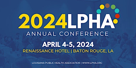 2024 LPHA Annual Educational Conference