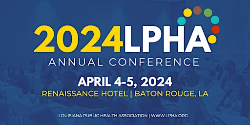 2024 LPHA Annual Educational Conference primary image