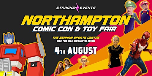 Primaire afbeelding van Northampton Comic Con & Toy Fair