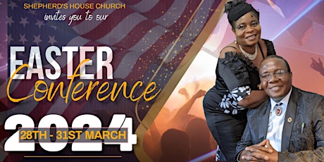 SHEPHERD'S HOUSE EASTER CONFERENCE 2024