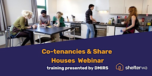 Primaire afbeelding van Co-tenancies and Share Houses Webinar - DMIRS