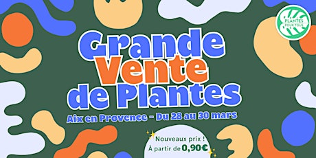 Imagem principal do evento Grande Vente de Plantes Aix-en-Provence