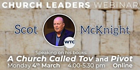 WTC UK Church Leaders Webinar - with Scot McKnight primary image