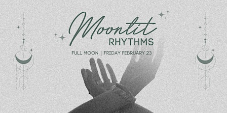 Image principale de Moonlit Rhythms | Full Moon Women's Circle & Ecstatic Movement