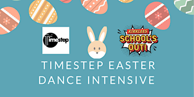 Hauptbild für Timestep Easter Tik Tok Dance Intensive 4-8yrs