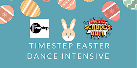 Timestep Easter Tik Tok Dance Intensive 4-8yrs