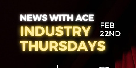 OPEN MIC INDUSTRY THURSDAYS HOSTED BY ACE GENERAL primary image