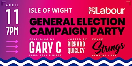 Island Labour, General Election Campaign Party