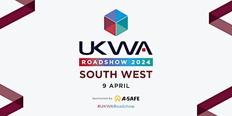 UKWA Roadshow: South West - Hosted by Howard Tenens primary image