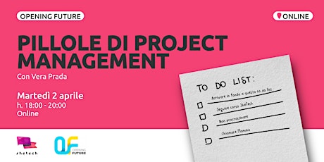 Hauptbild für Opening Future - Pillole di project management