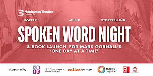 Imagen principal de Spoken Word Night and Book Launch for Mark Gornall's 'One Day At A Time'