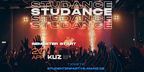 STUDANCE SEMESTER START I 20.04.24 I KUZ Mainz