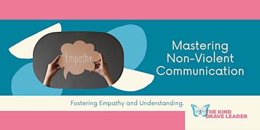 Imagem principal do evento Empathy & Understanding: Mastering NVC for Everyone