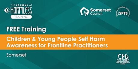 Primaire afbeelding van Somerset - Self Harm Awareness  for Frontline Practitioners