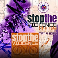 Imagem principal de The 2024 Stop The Violence Bike Ride & Community Outreach Day