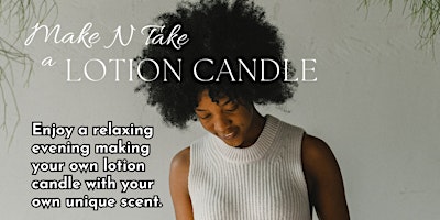 Lotion Candle Make N Take primary image