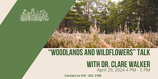 Immagine principale di “Woodlands And Wildflowers” Talk With Dr. Clare Walker 