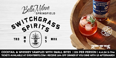 Imagen principal de Switchgrass Spirits with Bella Milano Springfield