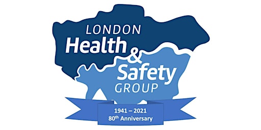 Hauptbild für London Health and Safety Group - 80th Anniversary Celebrations