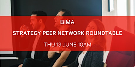 BIMA Strategy Peer Network Roundtable | Data under Pressure