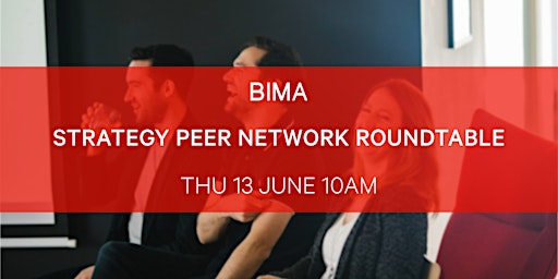 Imagem principal de BIMA Strategy Peer Network Roundtable