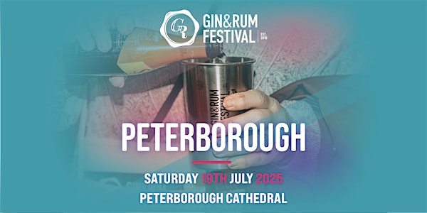Gin & Rum Festival - Peterborough - 2025
