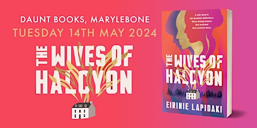 Primaire afbeelding van The Wives of Halcyon Book Launch