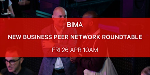 Imagem principal do evento BIMA New Business Peer Network Roundtable