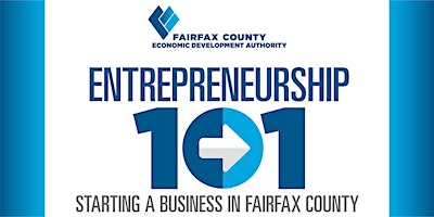 Primaire afbeelding van Entrepreneurship 101: Starting A Business in Fairfax County