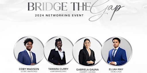 Imagem principal de 2024 Bridge The Gap Networking Event