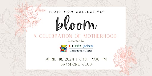 Immagine principale di BLOOM: A CELEBRATION OF MOTHERHOOD 