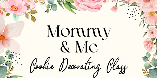 Imagen principal de “Mommy & Me” Cookie Decorating