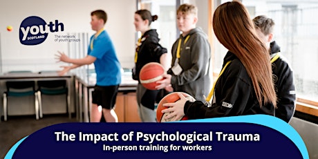 The Impact of Psychological Trauma - half day session - 28 March 2024 primary image