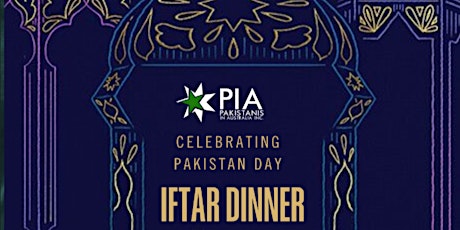 An Iftar Dinner celebrating Pakistan Day with Harmony