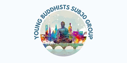 Image principale de Sub30 Young Buddhist Group (Shrewsbury Triratna Buddhist Centre)