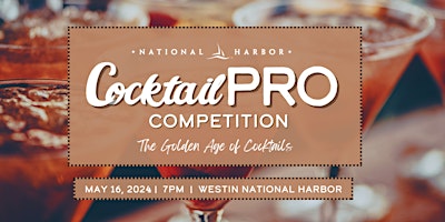 Imagem principal do evento National Harbor CocktailPRO Competition 2024