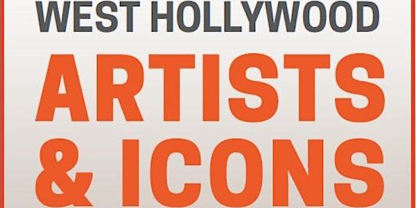WeHo Reads/West Hollywood Artists and Icons: Felice Picano