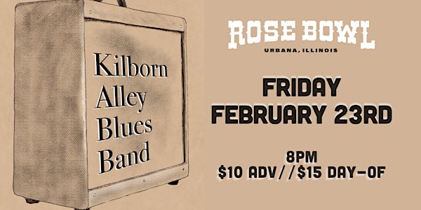 Kilborn Alley Blues Band at the Rose Bowl Tavern
