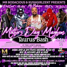 "MOTHER'S DAY MAYHEM" TAURUS BASH