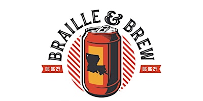 Image principale de Braille & Brew 2024