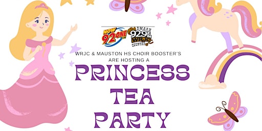 Imagem principal de Princess Tea Party - Mauston HS Choir Boosters Fundraiser - 1pm