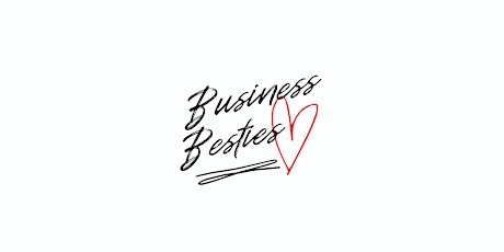 Business Besties: The Ultimate Group Coaching Experience primary image