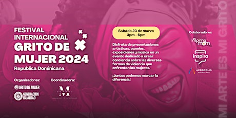 Festival Internacional Grito de Mujer 2024.