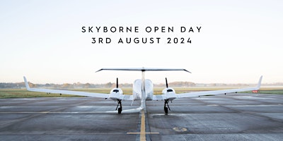 Skyborne UK Open Day 3rd August 2024