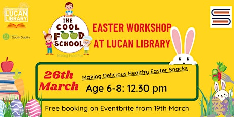 Fun  Easter Cooking Class  with The Cool Food School for Kids aged 6-8 yrs primary image