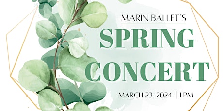 Hauptbild für Marin Ballet’s Spring Concert, Saturday, March 23, at 1pm