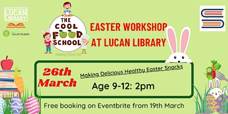 Fun Easter Cooking Class  with The Cool Food School for Kids aged 9-12 yrs primary image