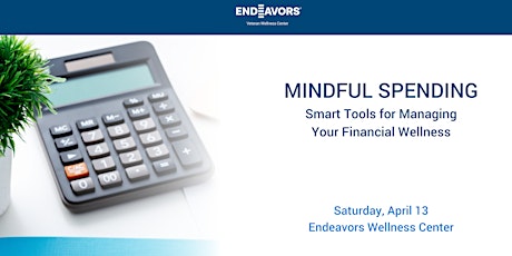 Mindful Spending: Smart Tools for Managing Your Financial Wellness